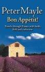 Bon Appetit!: Travels Through France with Knife, Fork and Corkscrew