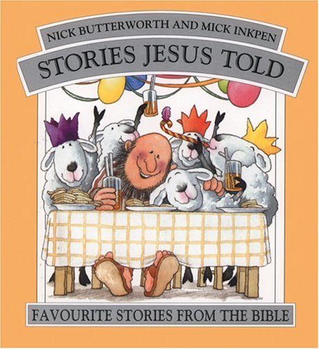 Stories Jesus Told