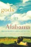 Gods in Alabama by by Joshilyn Jackson